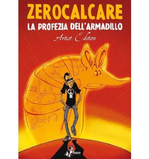 Zerocalcare - La Profezia Dell'Armadillo (Artist Edition)
